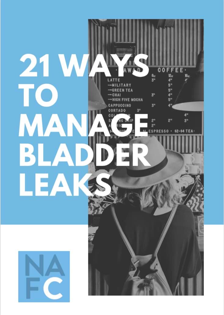 Get your free eBook: 21 Ways To Manage Bladder Leaks!